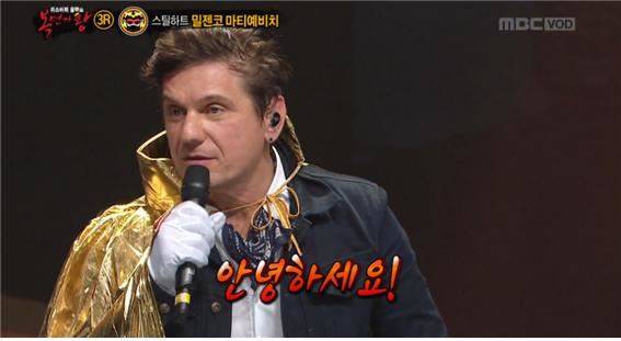 '쉬즈 곤'으로 유명한 미국 록밴드 스틸하트 보컬 밀젠코 마티예비치는 최근 MBC 예능프로그램 '복면가왕'에서 한국어로 임재범의 '고해' 등을 불러 시청자를 깜짝 놀라게 했다. MBC방송 캡처