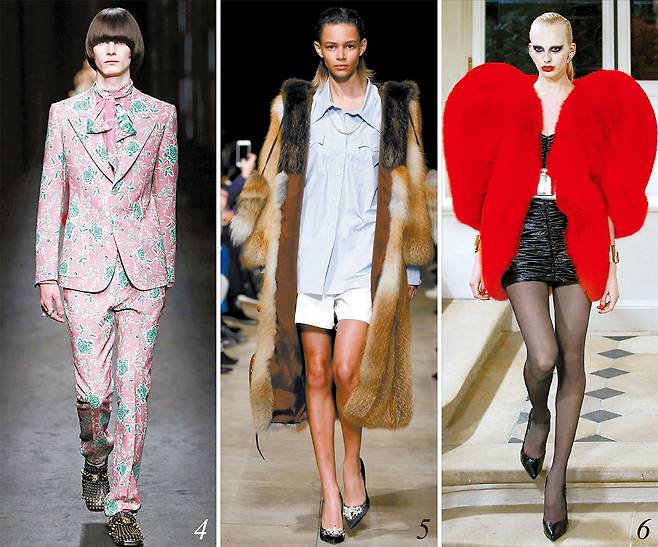 ④ 리본 달린 핑크빛 수트의 구찌 남성복 ⑤ 미우미우는 반바지와 퍼 코트로 여름과 겨울이 공존하는 룩을 선보였다. ⑥ 로랑의 하트 모양 레드 퍼 재킷과 미니 원피스