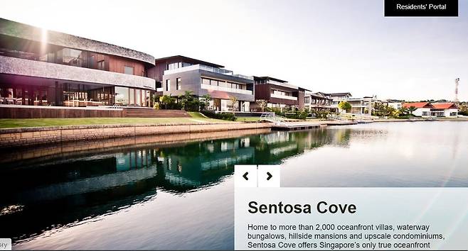 싱가포르 대표적 부촌 센토사 코브 내의 저택들 [센토사 코브 홈페이지 캡처. 재판매 및 DB 금지]