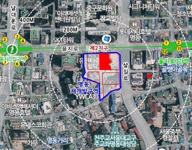 중구 을지로2가 163-3번지 일대 중구 명동 도시정비형 재개발구역 제2지구 위치도 [자료 = 서울시]