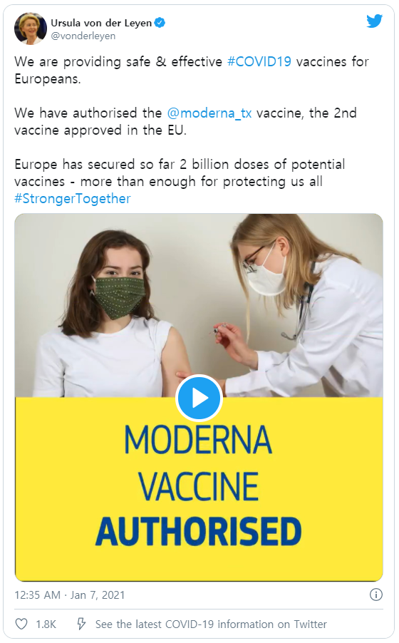 우르줄라 폰데어라이엔 유럽연합(EU) 집행위원장은 트위터에 모더나의 신종 코로나바이러스 감염증(코로나19) 백신 승인 사실을 알렸다. 우르줄라 폰데라이엔 트위터 캡처