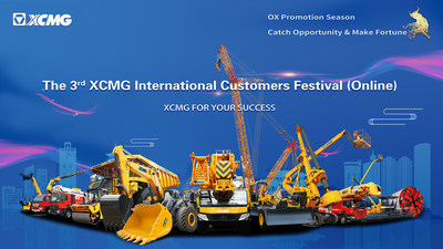 XCMG to Livestream Third International Customer Festival on Facebook at 4pm (GMT+8), May 20 2021. (PRNewsfoto/XCMG)