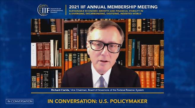 리처드 클라리다 미국 연방준비제도(Fed) 부의장이 12일 오전 11시15분(미국 동부시간 기준) 국제금융협회(IIF)의 연례 멤버십 총회에서 대담을 하고 있다. (사진=IIF 멤버십 총회 캡처)
