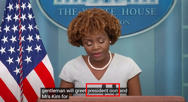 카린 장-피에르 백악관 대변인은 지난 21일(현지시간) 브리핑(사진)에서 윤 대통령의 방미 일정을 기자들에게 설명하는 과정에서 윤 대통령을 ‘운 대통령’이라고 발음했다
