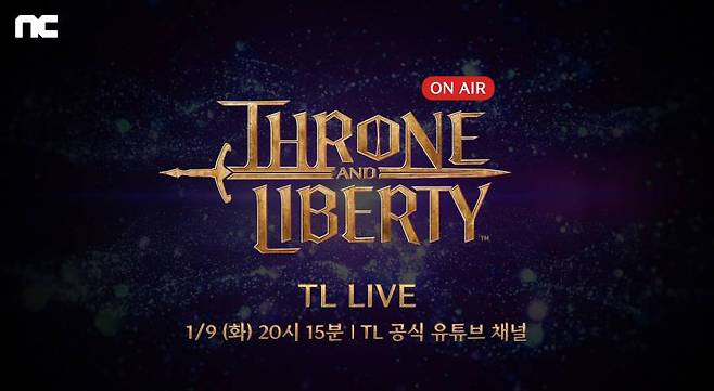 엔씨소프트 ‘THRONE AND LIBERTY’, 1월 9일 라이브 방송 진행