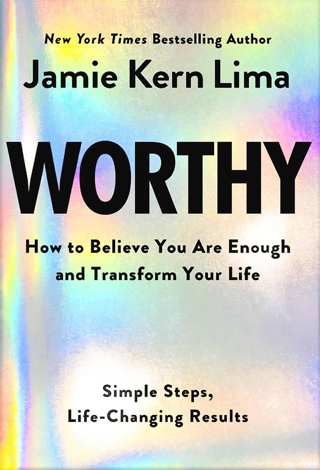 'Worthy: How to Believe You Are Enough and Transform Your Life'(출처: 아마존)