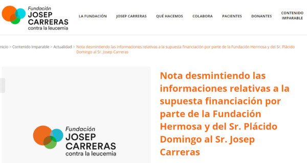 호세카레라스재단 홈페이지에 2007년 올라온 공지 내용. ‘헤르모사재단과 플라시도 도밍고가 호세 카레라스에게 (백혈병 치료를 위한) 기금을 전달한 일이 없다’는 내용이 스페인어로 쓰여 있다. 재단 홈페이지 캡처