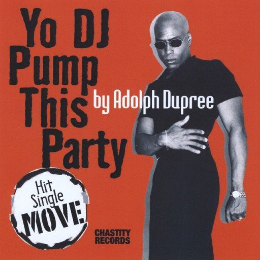 Adolph Dupree가 2009년 발매한 'Yo DJ Pump This Party' 앨범의 표지. 애플 뮤직 홈페이지 캡처