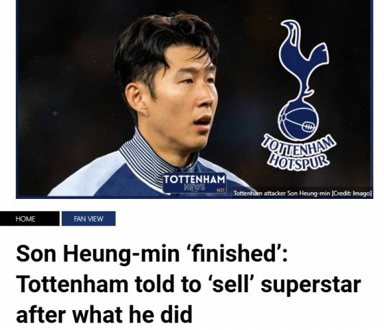 손흥민 방출 가능성 소식을 전한 영국 매체. /사진=토트넘 홋스퍼 뉴스 갈무리