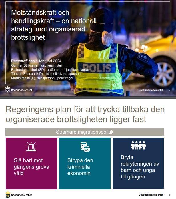지난해 2월 스웨덴 정부는 '조직 범죄 대응을 위한 국가 전략'을 최초로 발표하면서 관련 자료를 공개했다. 강력한 이민 정책을 바탕으로 경제 범죄, 조직 범죄, 아동 및 청소년 범죄 등 3개 축에 대한 감시 및 처벌을 강화하는 것을 골자로 한 해당 전략을 설명하고 있는 스웨덴 법무부 홈페이지. 스웨덴 법무부 제공
