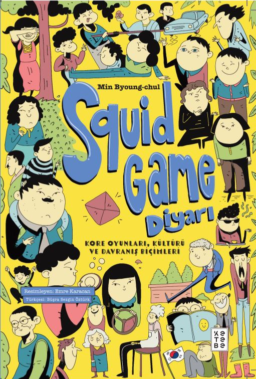 Cover of the Turkish edition of "Land of Squid Game"  (Courtesy of the author)