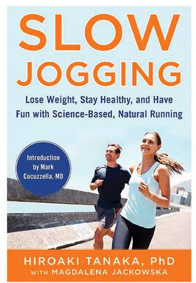 슬로 조깅 창시자 다나카 이로아 교수가 출간한 도서 ‘SLOW JOGGING’.