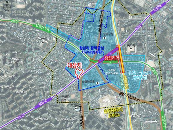 왕십리 역세권 활성화사업 위치도(사진제공=성동구청)