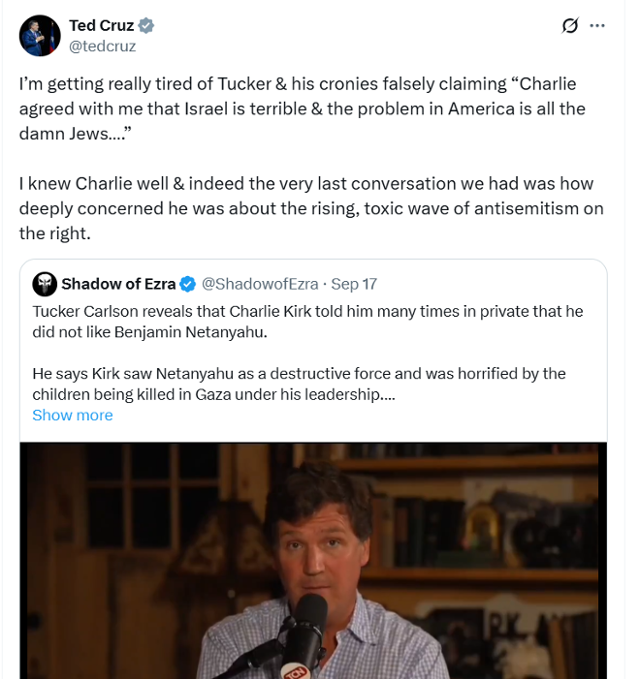 테드 크루즈 미국 공화당 상원의원이 17일 X에 보수 평론가 터커 칼슨이 제기한 '이스라엘 배후론' 의혹 관련 게시글을 재게시하며 반박하고 있다. X 캡처