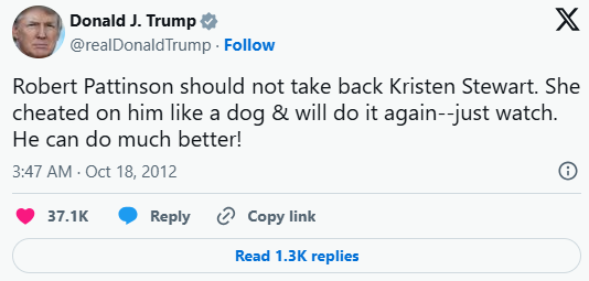 도날드 트럼프 대통령이 2012년 10월 18일 로버트 패틴슨에게 크리스틴 스튜어트를 비난하는 내용의 글. 도날드 트럼프 X(구 트위터)