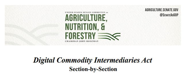 미 상원 농업위원회가 공개한 ‘디지털 상품 거래자법(DCIA)’ 섹션별 요약본. 법안은 디지털 상품의 정의에 인터넷 밈(Meme) 기반의 가상자산까지 포함시키며 규제 범위를 명확히 했다. [출처=미 상원]