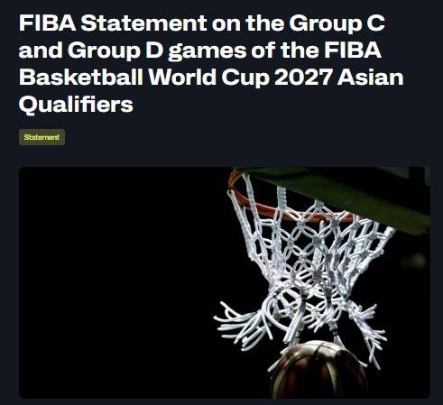 중동 지역에서 열릴 예정이던 농구 월드컵 아시아 예선 경기 연기를 발표한 FIBA.(FIBA 홈페이지 캡처)