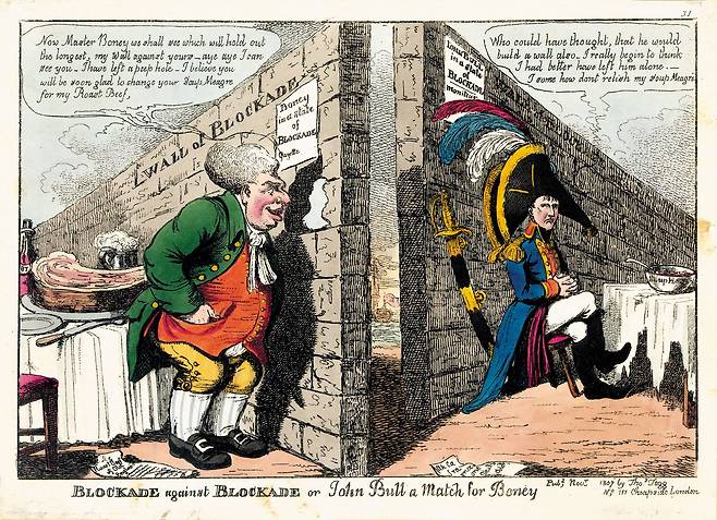 나폴레옹은 ‘대륙 봉쇄령’을 내려 영국을 고립시키려 했지만, 해군력이 우위였던 영국은 중립국 선박들이 영국 항구를 경유하게 하는 대응으로 봉쇄령을 피해 갔다. 로스차일드 가문은 이때도 밀수로 큰 돈을 벌었다. 오히려 생필품 가격 급등을 겪게 된 나폴레옹의 프랑스와 반대로 여전히 풍성한 영국인의 식탁을 묘사한 당시의 풍자화. /위키피디아