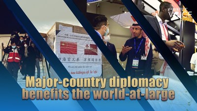 Major-country diplomacy benefits the world-at-large (PRNewsfoto/CGTN)