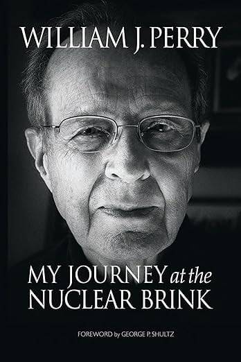 윌리엄 페리 전 미 국방장관의 회고록 My Journey at the Nuclear Brink. 한국에서는 '핵 벼랑을 걷다'라는 제목으로 창비가 번역 출간했다.