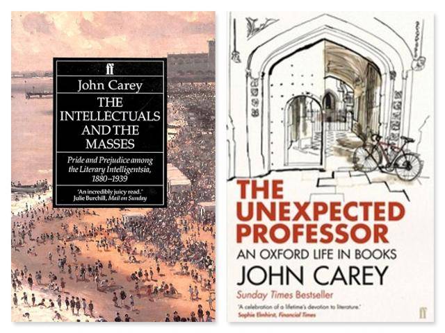 존 캐리의 대표작 '지식인과 대중(1992)'과 자서전 '뜻밖의 교수(2004)' 표지. Faber & Faber
