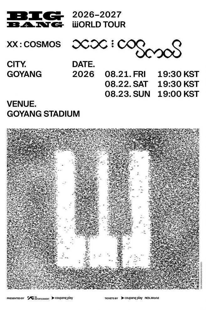 BIGBANG 2026-2027 WORLD TOUR < XX : COSMOS > IN GOYANG. YG Entertainment 제공